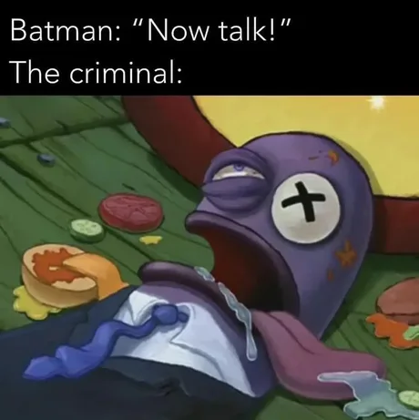 The criminal is now ready for interrogations