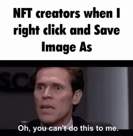 NFT creators when i right click and Save image